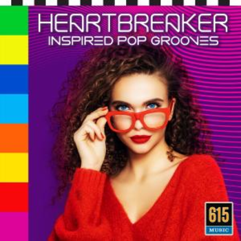 Heartbreaker - Inspired Pop Grooves