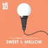 Sweet & Mellow