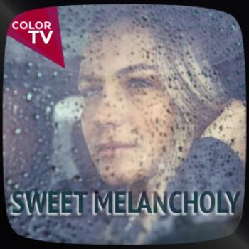 Sweet Melancholy