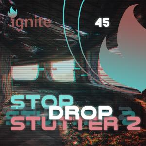 Stop Drop Stutter 2