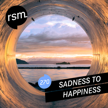 Sadness to Happiness