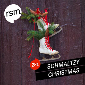 RSM281 Schmaltzy Christmas