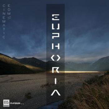 Euphoria - Cinematic EDM