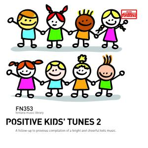 Positive Kids' Tunes 2