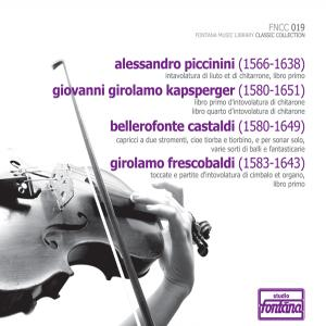 Fontana Classic Collection 19  -Piccini & Kapsperger & Castaldi & Frescobaldi