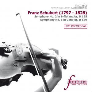 Franz Schubert  - Symphony No. 2, Symphony No. 6