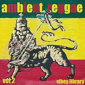 VIBEY 050 Ambient Reggae 2