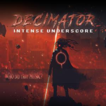 Decimator Intense Underscore