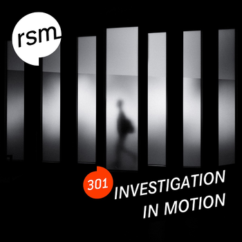 RSM301 Investigation In Motion