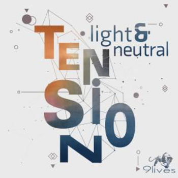 Light and Neutral Tension
