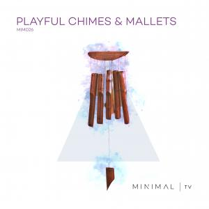 Playfull Chimes & Mallets
