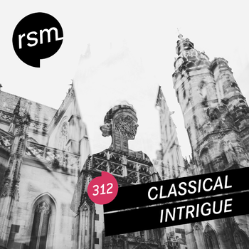 RSM312 Classical Intrigue