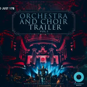 Orchestra & Choir Trailer Vol.1