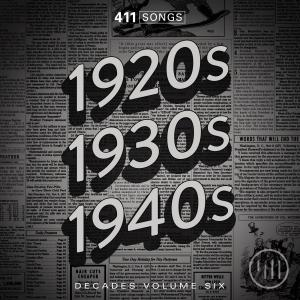 Decades Vol 6: 1920s, 1930s, 1940s