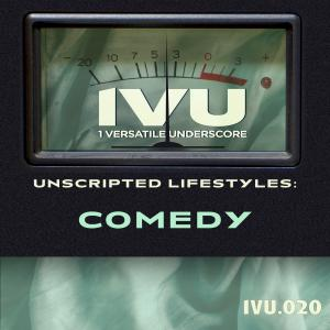 Unscripted Lifestyles: Comedy
