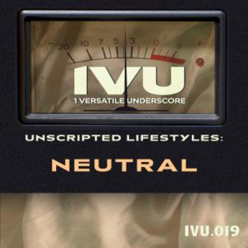 Unscripted Lifestyles: Neutral