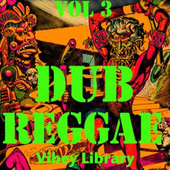 Dub Reggae vol 3
