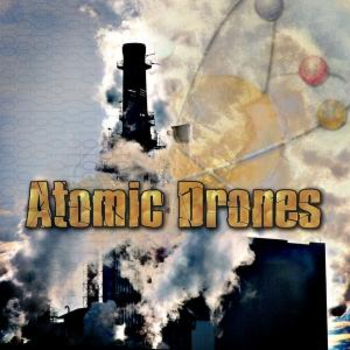 ATOMIC DRONES