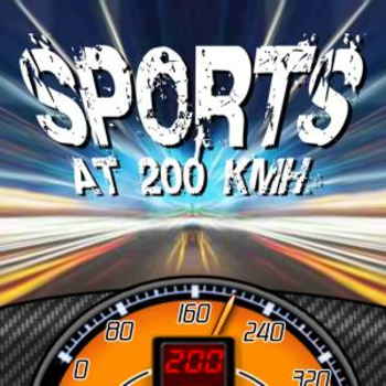 SPORTS AT 200 KMH