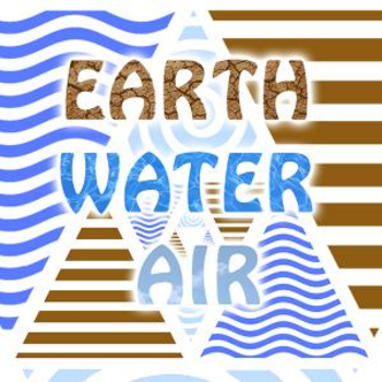 EARTH WATER AIR