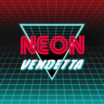 NEON VENDETTA