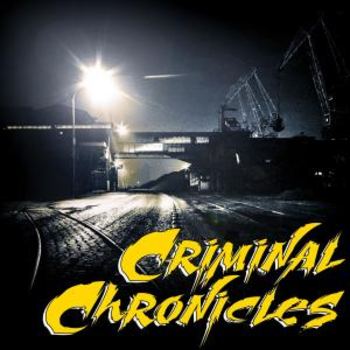CRIMINAL CHRONICLES