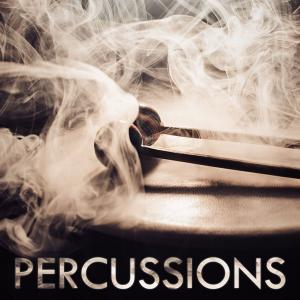 PERCUSSIONS