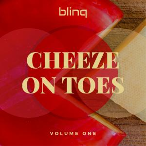 blinq 087  Cheeze On Toes