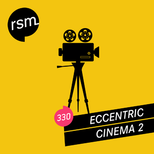 Eccentric Cinema 2