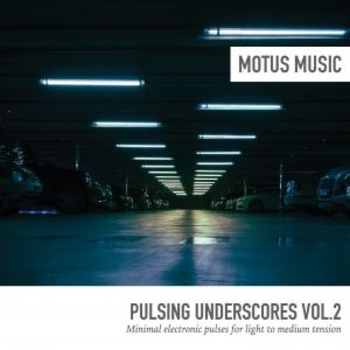 Pulsing Underscores Vol.2