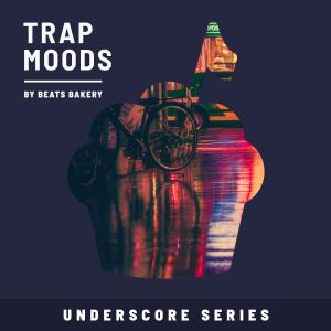 Trap Moods