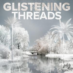 Glistening Threads