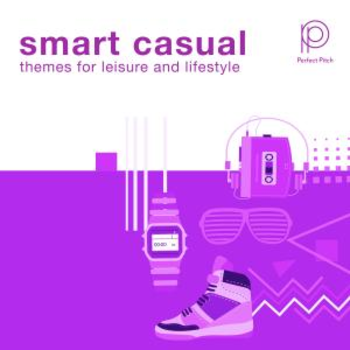 Smart Casual - themes for leisure and lifestyle