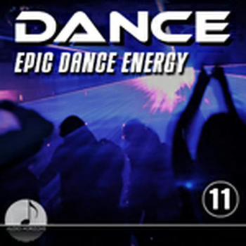 Dance 11 Epic Dance Energy