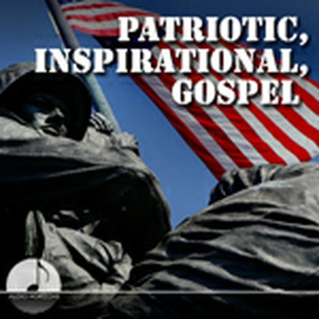 Patriotic, Inspirational, Gospel