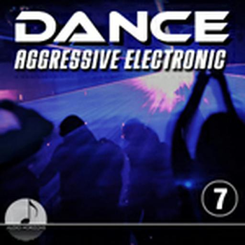 Dance 07 Aggressive Electronic