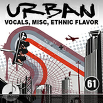 Urban 61 Vocals, Misc, Ethnic Flavor