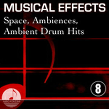 Musical Effects 08 Space, Ambiences, Ambient Drum Hits