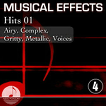 Musical Effects 04 Hits 01 Airy, Complex, Gritty, Metallic, Voices