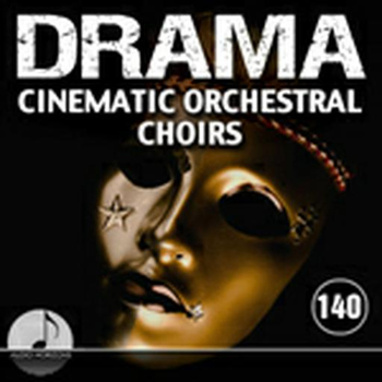 Drama 140 Cinematic Orchestral Choirs