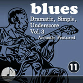 Blues 11 Dramatic, Simple, Underscore Vol 3 Acoustic Featured