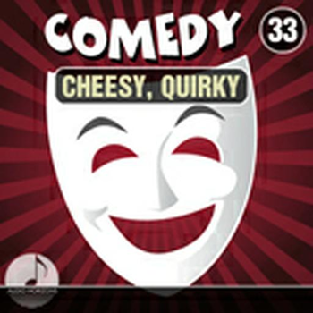 Comedy 33 Cheesy, Quirky
