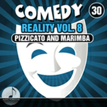 Comedy 30 Reality Vol 8 Pizzacato And Marimba