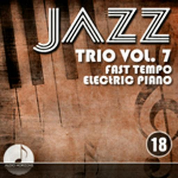 Jazz 18 Trio Vol 07 Fast Tempo, Electric Piano