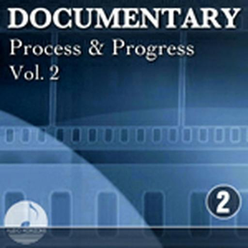 Documentary 002 Process And Progress Vol 02