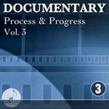 Documentary 003 Process And Progress Vol 03