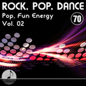 Rock Pop Dance 70 Pop, Fun Energy Vol 02