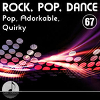 Rock Pop Dance 67 Pop, Adorkable, Quirky