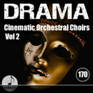 Drama 170 Cinematic Orchestral Choirs Vol 2