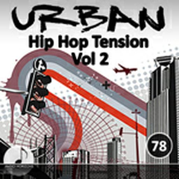 Urban 78 Hip Hop Tension Vol 2